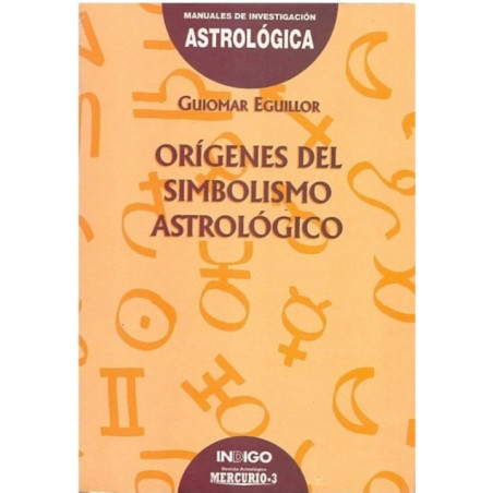 Orígenes del Simbolismo Astrológico