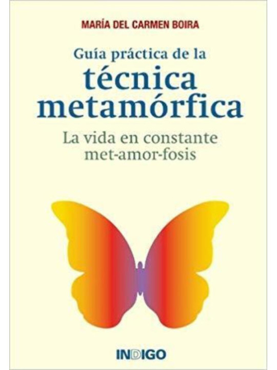Guía Práctica de la Técnica Metamórfica