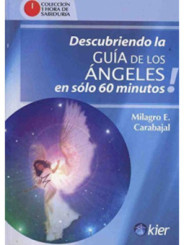 Descubriendo la Guía de los Ángeles en Sólo 60 Minutos