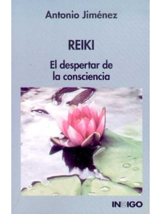 Reiki el Despertar de la Conciencia