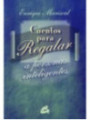 Cuentos para Regalar a personas Inteligentes