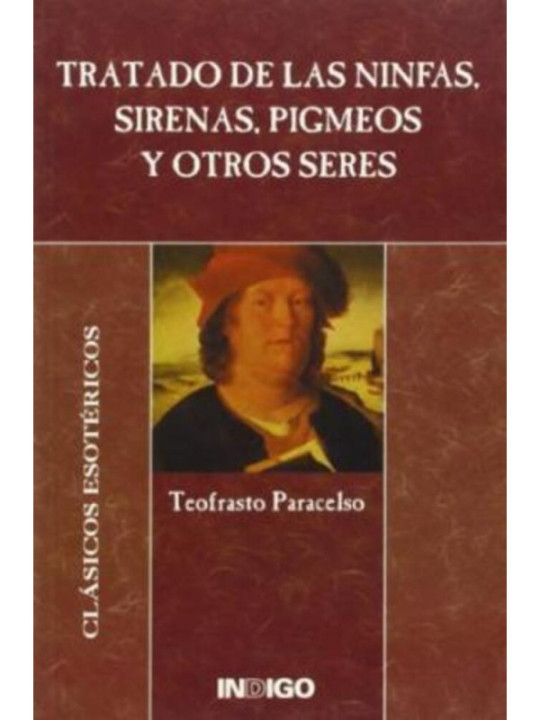 Tratado de las Ninfas, Sirenas, Pigmeos y otros Seres
