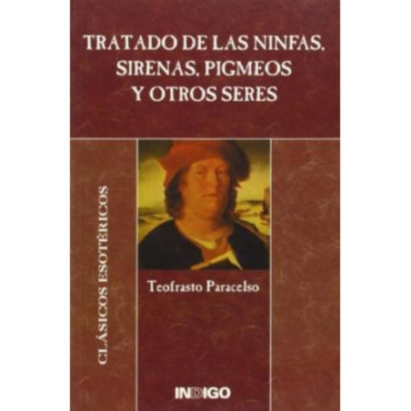 Tratado de las Ninfas, Sirenas, Pigmeos y otros Seres
