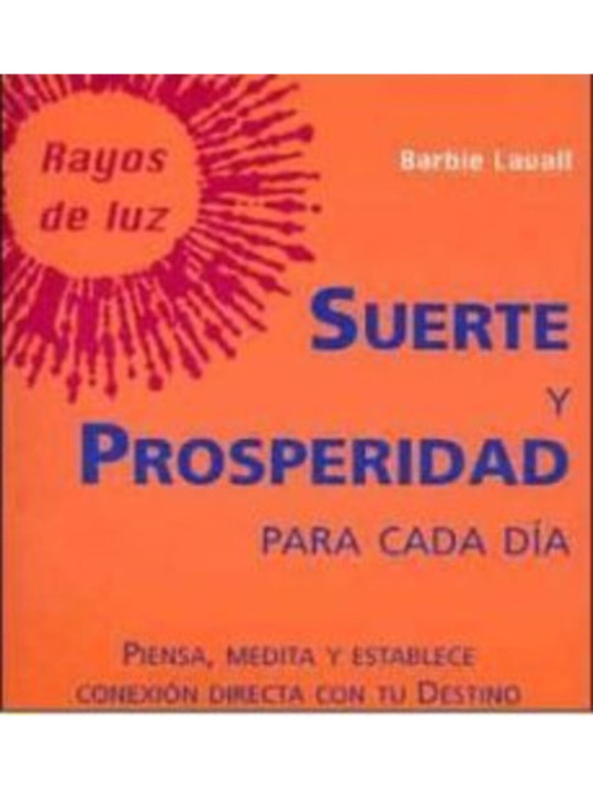 Suerte y Prosperidad para Cada Día.