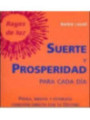 Suerte y Prosperidad para Cada Día.