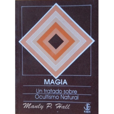 Magia, un Tratado sobre Ocultismo Natural
