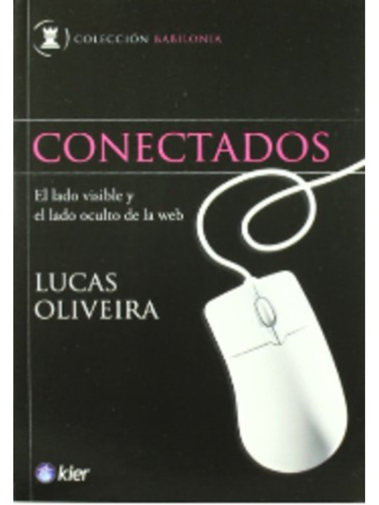 Conectados, lado visible y lado oculto de la web.