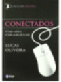 Conectados, lado visible y lado oculto de la web.