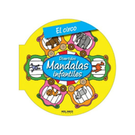Mandalas infantiles. El circo.