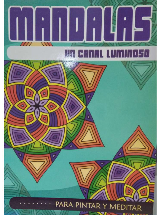 Mandalas, Un canal Luminoso. Tapa deteriorada.