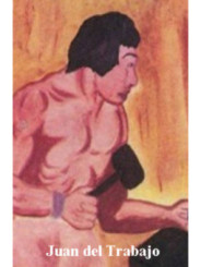 Estampa Plastificada Juan del Trabajo, de 5x7,5cm.