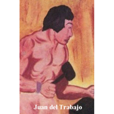 Estampa Plastificada Juan del Trabajo, de 5x7,5cm.