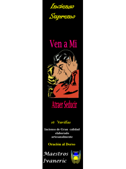 Incienso Supremo de Propósito Ven a Mi, Con Oración