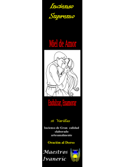 Incienso Supremo de Propósito Miel de Amor, con Oración