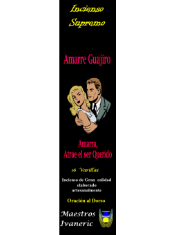 Incienso Supremo de Propósito Amarre Guajiro, Con Oración