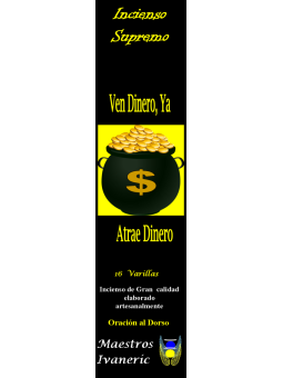 Incienso Supremo de Propósito Ven Dinero, Con Oración