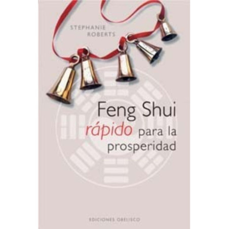Feng Shui Rápido para la Prosperidad